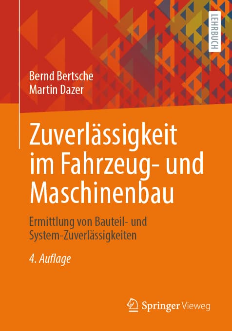 Zuverlässigkeit im Fahrzeug- und Maschinenbau