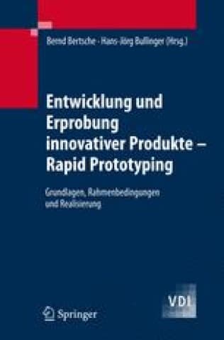 Cover des Fachbuchs Entwicklung und Erprobung innovativer Produkte – Rapid Prototyping